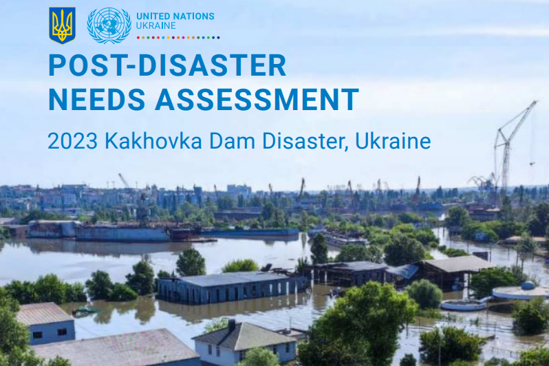 POST-DISASTER  NEEDS ASSESSMENT 2023 Kakhovka Dam Disaster, Ukraine