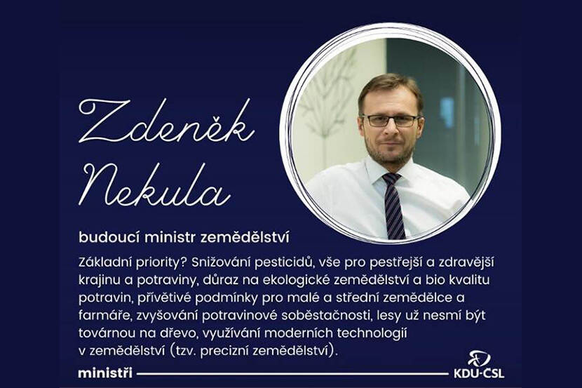Zdenek Nekula was appointed as Minister of Agriculture in Czechia